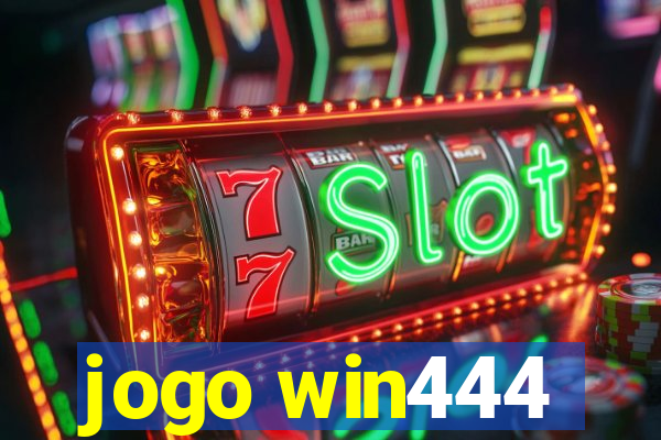 jogo win444